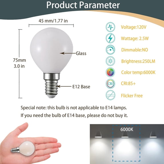 2.5W G45/G14 LED Light Bulb,25W Equivalent E12 120V Vanity Light Bulbs Small Globe Light Bulbs for Ceiling Fan,Table Lamp, Bedside lampChandelier Lighting Appliances, 6 Pack (6000k)