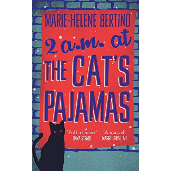 2 A.M. at The Cat's Pajamas