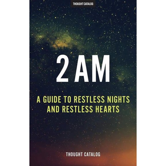 2 Am: A Guide To Restless Nights And Restless Hearts (Paperback)