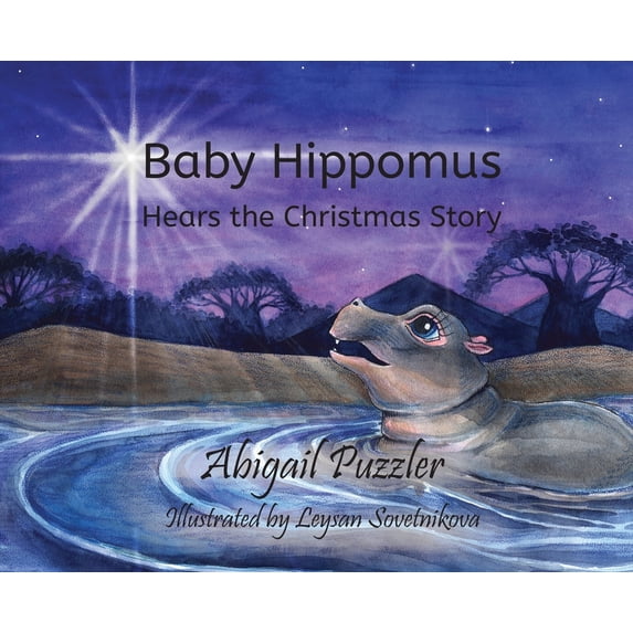 2 Baby Hippomus Hears the Christmas Story, Book 2, (Hardcover)