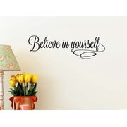 #2 Believe in Yourself 23 x 7 Vinyl Wall Quote Decal Sticker Sports Team Calligraphy Art Decor Motivational Inspirational Lettering Curry Inspired