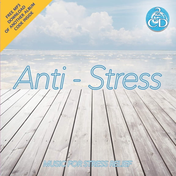 Various Artists Anti-Stress - Relaxing Instrumental Music for Stress Relief (CD)