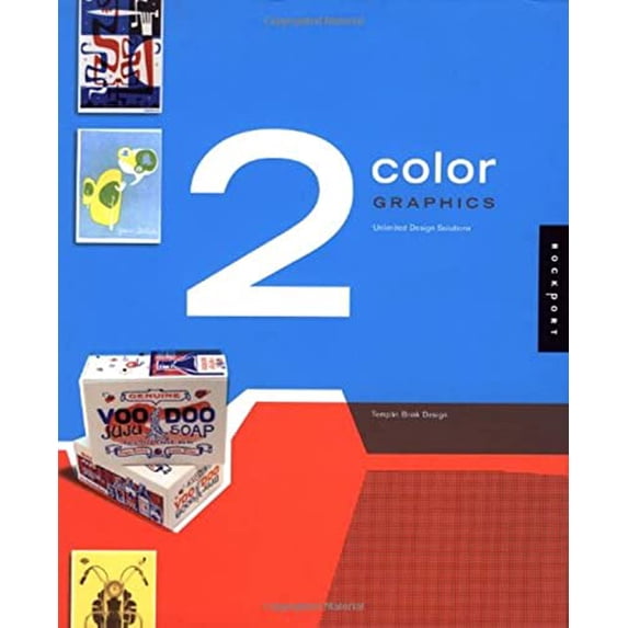 Pre-Owned 2 Color Graphics : Unlimited Design Solutions (Hardcover) 9781592530922