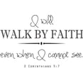 thumbnail image 1 of 2 Corinthians 5:7 Religious Decal - Vinyl Wall Bible Sticker - 20"x12", 1 of 4
