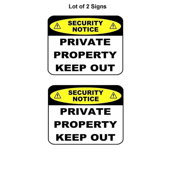 2 Count "Security Notice Private Property Keep Out" 11 inch by 9.5 inch Laminated Sign