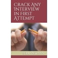 thumbnail image 1 of 2: Crack Any Interview in First Attempt (Paperback), 1 of 1