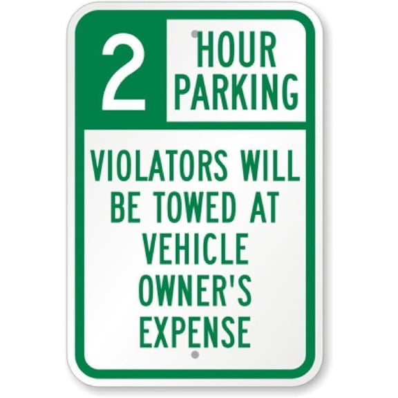 2 Hour Parking Weatherproof Metal Aluminum Sign Size: 8 x 12 Inch