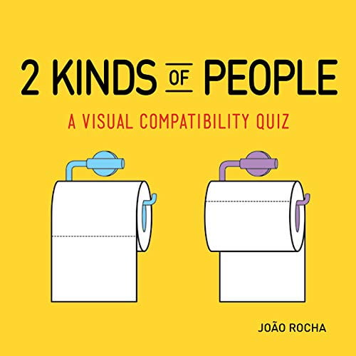 Pre-Owned 2 Kinds of People: A Visual Compatibility Quiz (Paperback) 0761189491 9780761189497
