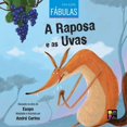 thumbnail image 1 of 2 Livros Em Um: Colecao Fabulas - A Raposa E as Uvas, Assembleia DOS Ratos (Paperback), 1 of 1