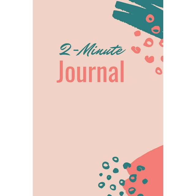 2-Minute Journal to Win Your Day Every Day, Lined, 6" x 9" (Paperback)