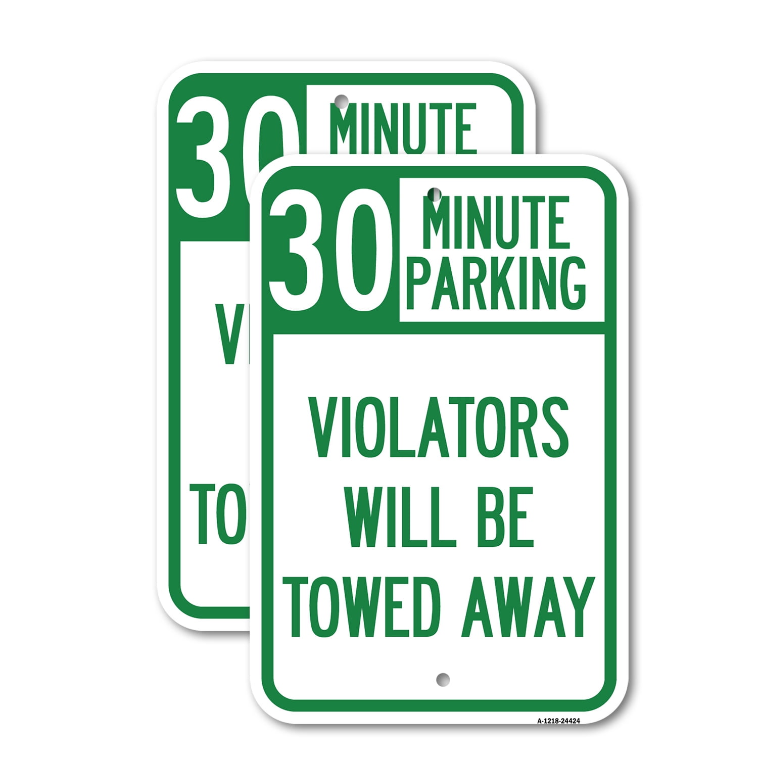 (2 Pack) 30 Minute Parking Violators Will Be Towed Away | 12" X 18 ...