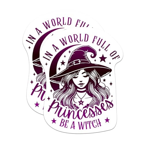 (2 Pack) in A World Full of Princesses Be A Witch Stickers - Witchy Quotes Stickers - 5 Inches On Longest Side - Premium Vinyl Decal - Sticks to Any Smooth Flat Surface - Made in USA - BMCS2211
