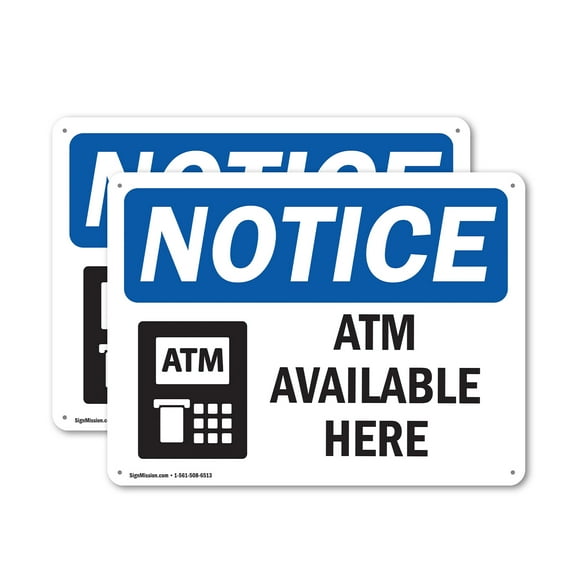 (2 Pack) ATM Available Here OSHA Notice Sign 18 Inch X 12 Inch Indoor / Outdoor Rust-Free Aluminum Metal Signs for Workplace, Workshop, and Construction Site, Made in the USA