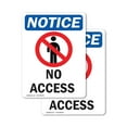 thumbnail image 1 of (2 Pack) No Access Sign With Symbol OSHA Notice Sign 10 Inch X 14 Inch Vinyl Label Decal Sticker Weather Resistant, UV Protected for Workplace, Business, and Construction Site, Made in, 1 of 7