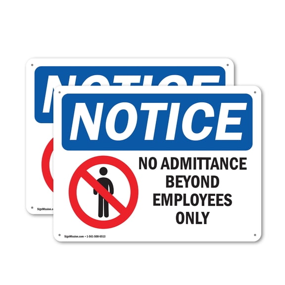 (2 Pack) No Admittance Employees Only OSHA Notice Sign 10 Inch X 7 Inch Plastic Sign, Weather Resistant, UV Protected for Workplace, Business, and Construction Site, Made in the USA