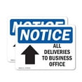 thumbnail image 1 of (2 Pack) All Deliveries To Business Office Sign, 1 of 7