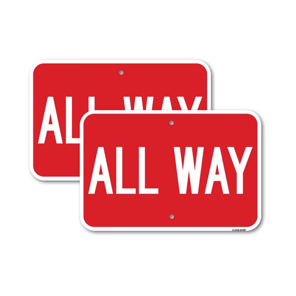 (2 Pack) All Way | 18" X 24" Heavy-Gauge Aluminum Sign | Rust Free Aluminum, Weather Resistant, Waterproof, Fade Resistant, 2 Pre-drilled Holes