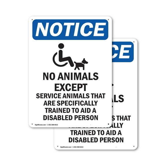 (2 Pack) No Animals Except OSHA Notice Sign 12 Inch X 18 Inch Indoor / Outdoor Rust-Free Aluminum Metal Signs for Workplace, Workshop, and Construction Site, Made in the USA