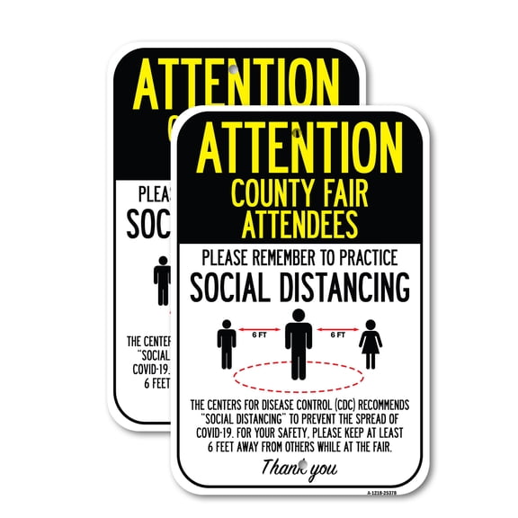 (2 Pack) Attention County Fair Attendees Practice Social Distancing | 18" X 24" Heavy-Gauge Aluminum Sign | Rust Free Aluminum, Weather Resistant, Waterproof, Fade Resistant, 2