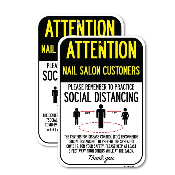 (2 Pack) Attention Nail Salon Customers Practice Social Distancing | 18" X 24" Heavy-Gauge Aluminum Sign | Rust Free Aluminum, Weather Resistant, Waterproof, Fade Resistant, 2