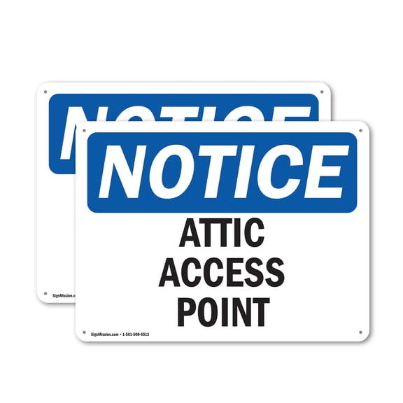 (2 Pack) Attic Access Point OSHA Notice Sign 14 Inch X 10 Inch Plastic Sign, Weather Resistant, UV Protected for Workplace, Business, and Construction Site, Made in the USA