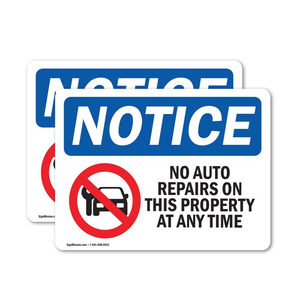 (2 Pack) No Auto Repairs On This Property OSHA Notice Sign 18 Inch X 12 Inch Vinyl Label Decal Sticker Weather Resistant, UV Protected for Workplace, Business, and Construction Site,