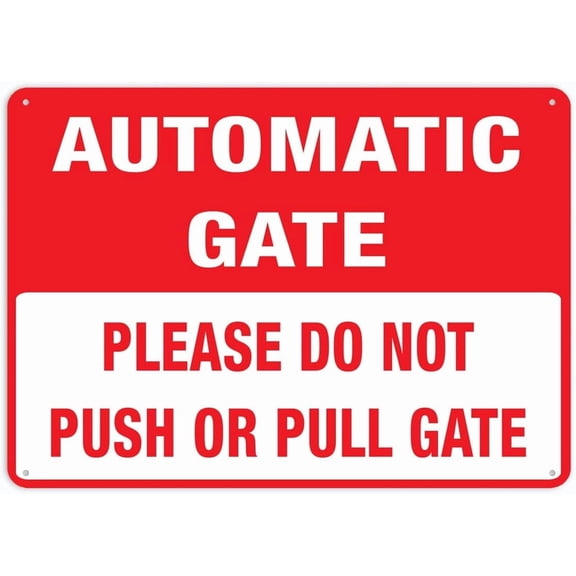 2 Pack Automatic Gate Please Do Not Push Or Pull Gate Outdoor, Uv Printed Rust Free Aluminum 12 X 8 In,Yard Sign For Home, Business, Driveway Alert