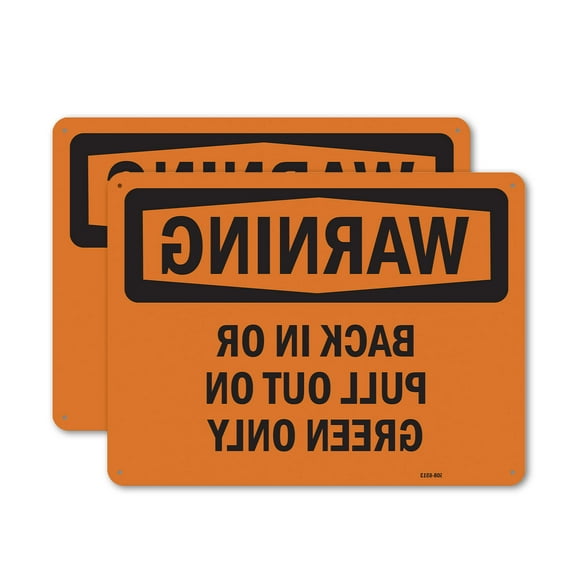 (2 Pack) Back In Or Pull Out On Green Only OSHA Warning Sign 18 Inch X 12 Inch Plastic Sign, Weather Resistant, UV Protected for Workplace, Business, and Construction Site, Made in the