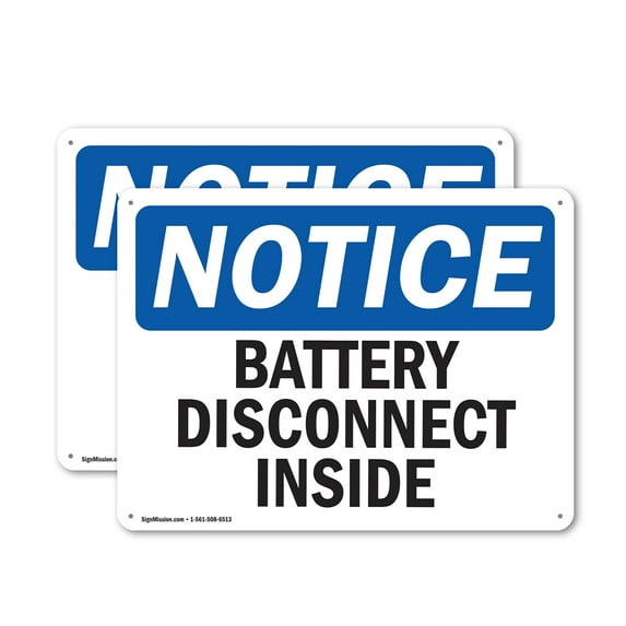 (2 Pack) Battery Disconnect Inside OSHA Notice Sign 10 Inch X 7 Inch Indoor / Outdoor Rust-Free Aluminum Metal Signs for Workplace, Workshop, and Construction Site, Made in the USA
