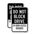 thumbnail image 1 of (2 Pack) Do Not Block Drive 24 Hour Access Required | 12" X 18" Heavy-Gauge Aluminum Sign | Rust Free Aluminum, Weather Resistant, Waterproof, Fade Resistant, 2 Pre-drilled Holes, 1 of 4