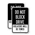 thumbnail image 1 of (2 Pack) Do Not Block Drive Violators Will Be Towed | 18" X 24" Heavy-Gauge Aluminum Sign | Rust Free Aluminum, Weather Resistant, Waterproof, Fade Resistant, 2 Pre-drilled Holes, 1 of 4