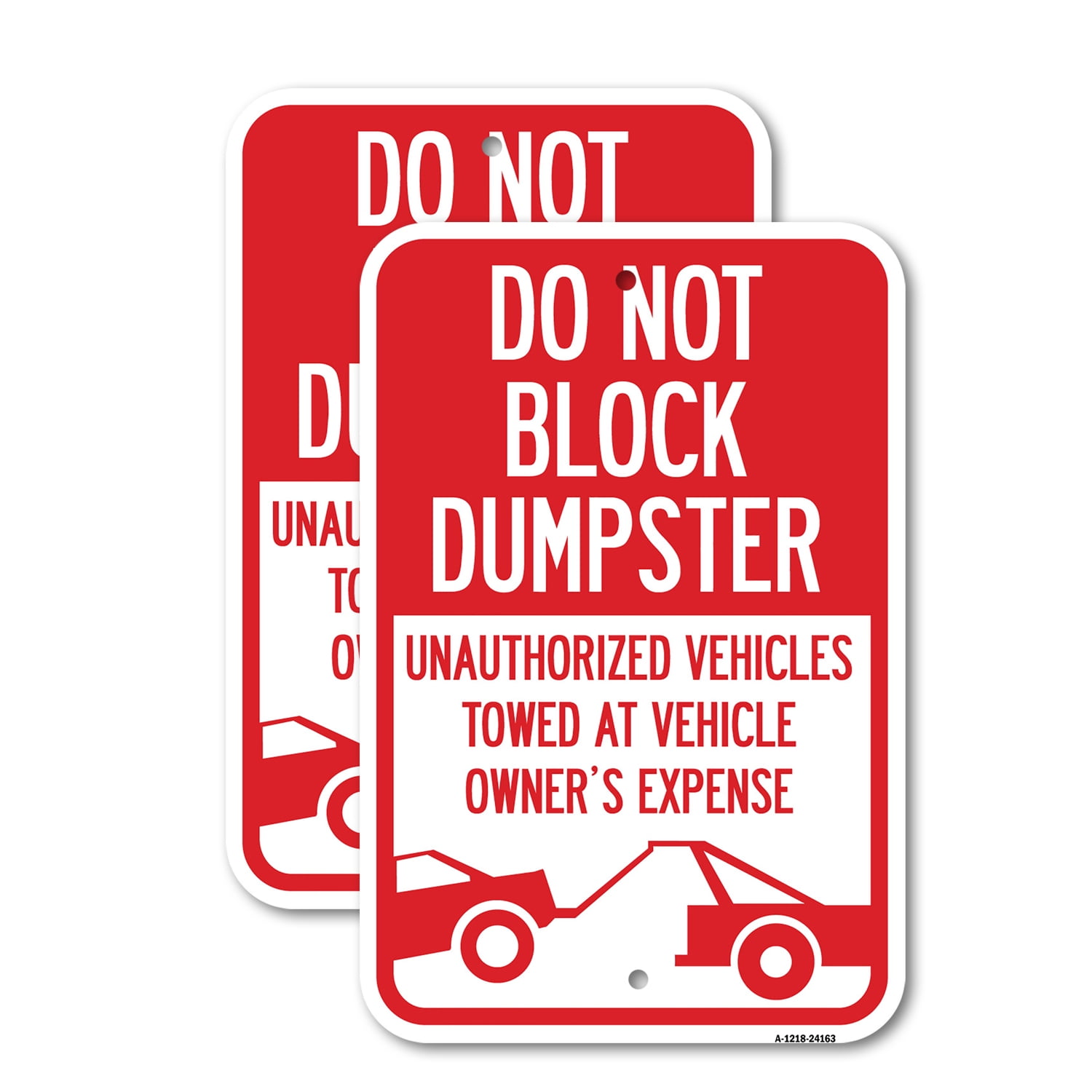 (2 Pack) Do Not Block Dumpster Unauthorized Vehicles Towed at Owner ...