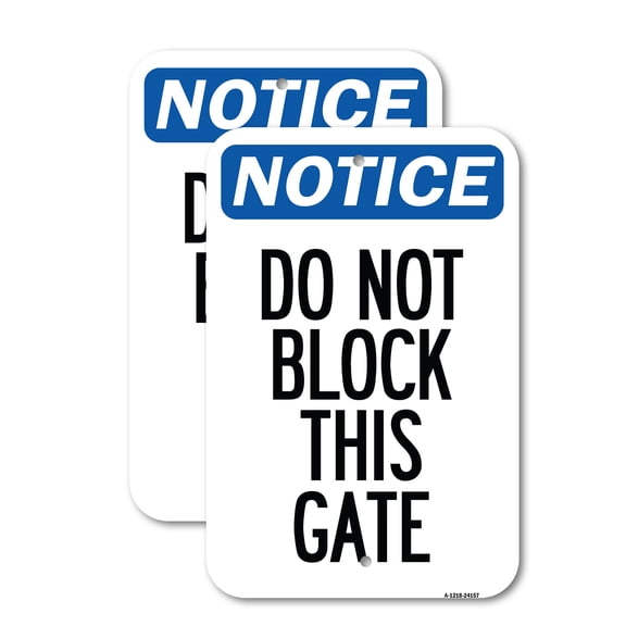 (2 Pack) Do Not Block This Gate | 12" X 18" Heavy-Gauge Aluminum Sign | Rust Free Aluminum, Weather Resistant, Waterproof, Fade Resistant, 2 Pre-drilled Holes
