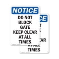 thumbnail image 1 of (2 Pack) Do Not Block Gate Keep Clear At OSHA Notice Sign 10 Inch X 14 Inch Indoor / Outdoor Rust-Free Aluminum Metal Signs for Workplace, Workshop, and Construction Site, Made in the, 1 of 8