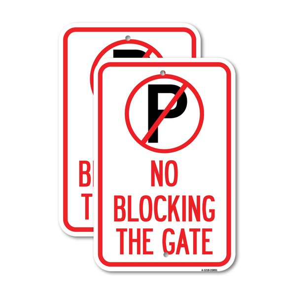 (2 Pack) No Blocking the Gate with Graphic | 18" X 24" Heavy-Gauge Aluminum Sign | Rust Free Aluminum, Weather Resistant, Waterproof, Fade Resistant, 2 Pre-drilled Holes