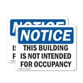 thumbnail image 1 of (2 Pack) This Building Is Not Intended For Occupancy OSHA Notice Sign 10 Inch X 7 Inch Plastic Sign, Weather Resistant, UV Protected for Workplace, Business, and Construction Site, Made in the USA, 1 of 8