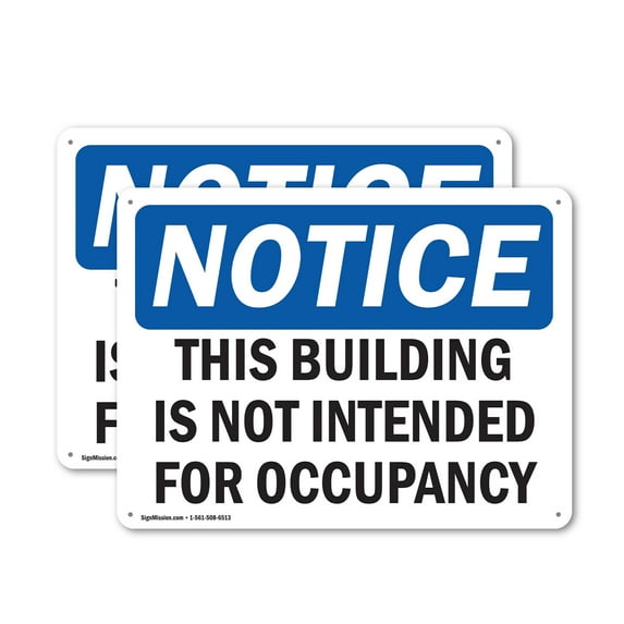 (2 Pack) This Building Is Not Intended For Occupancy OSHA Notice Sign 10 Inch X 7 Inch Plastic Sign, Weather Resistant, UV Protected for Workplace, Business, and Construction Site, Made in the USA