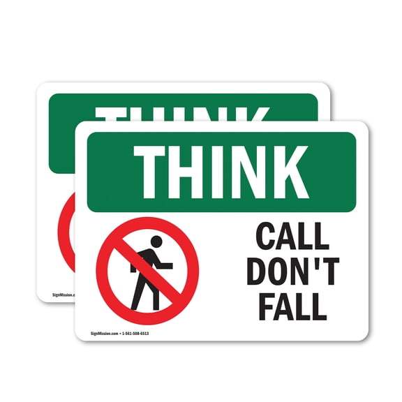 (2 Pack) Call Don't Fall With Symbol OSHA Think Sign 5 Inch X 3.5 Inch Vinyl Label Decal Sticker Weather Resistant, UV Protected for Workplace, Business, and Construction Site, Made in