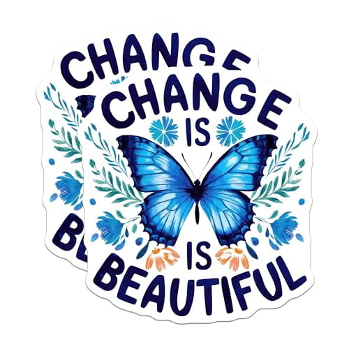 (2 Pack) Change is Beautiful Magnets Magnets - Inspirational Quote - Blue Butterfly Design - 5" On Longest Side - Made in USA - Sticks to Refrigerators & Metal Surfaces - MAG8635