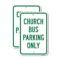 thumbnail image 1 of (2 Pack) Church Bus Parking Only Sign | 12" X 18" Heavy-Gauge Aluminum Sign | Rust Free Aluminum, Weather Resistant, Waterproof, Fade Resistant, 2 Pre-drilled Holes, 1 of 4