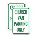 thumbnail image 1 of (2 Pack) Church Van Parking Only | 12" X 18" Heavy-Gauge Aluminum Sign | Rust Free Aluminum, Weather Resistant, Waterproof, Fade Resistant, 2 Pre-drilled Holes, 1 of 4