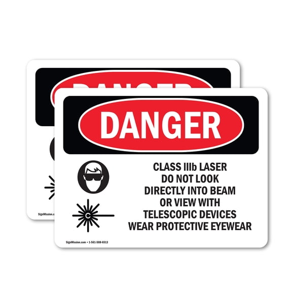 (2 Pack) Class IIIb Laser Do Not Look Into Beam OSHA Danger Sign
