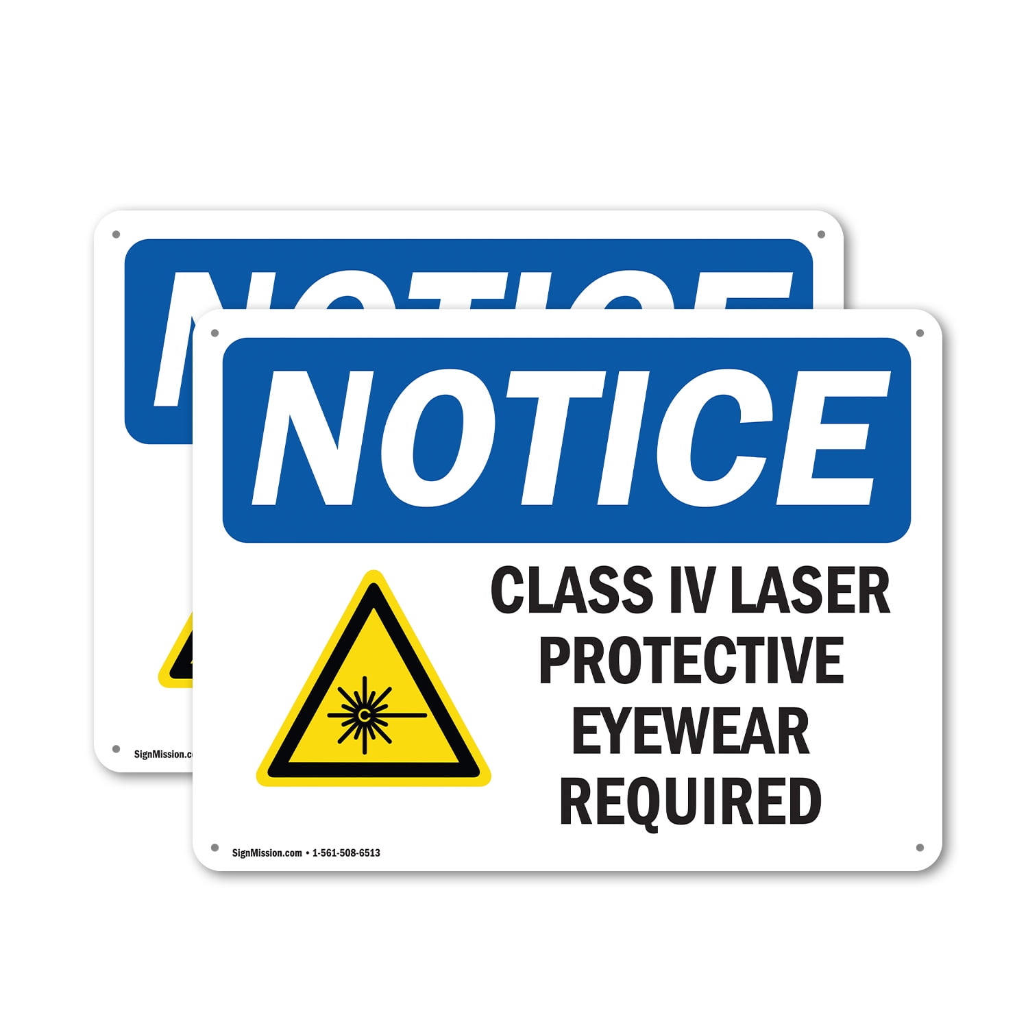 (2 Pack) Class IV Laser Protective Eyewear OSHA Notice Sign 10 Inch X 7