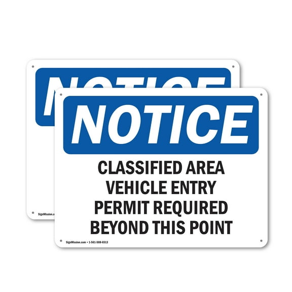 (2 Pack) Classified Area Vehicle Entry Permit Required OSHA Notice Sign 14 Inch X 10 Inch Plastic Sign, Weather Resistant, UV Protected for Workplace, Business, and Construction Site,