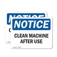 thumbnail image 1 of (2 Pack) Clean Machine After Use OSHA Notice Sign 5 Inch X 3.5 Inch Vinyl Label Decal Sticker Weather Resistant, UV Protected for Workplace, Business, and Construction Site, Made in the, 1 of 7