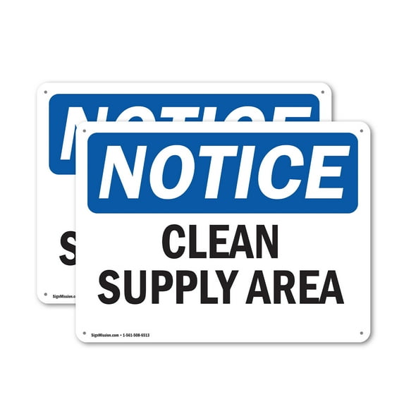 (2 Pack) Clean Supply Area OSHA Notice Sign 10 Inch X 7 Inch Indoor / Outdoor Rust-Free Aluminum Metal Signs for Workplace, Workshop, and Construction Site, Made in the USA