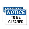 thumbnail image 1 of (2 Pack) To Be Cleaned OSHA Notice Sign 14 Inch X 10 Inch Vinyl Label Decal Sticker Weather Resistant, UV Protected for Workplace, Business, and Construction Site, Made in the USA, 1 of 7