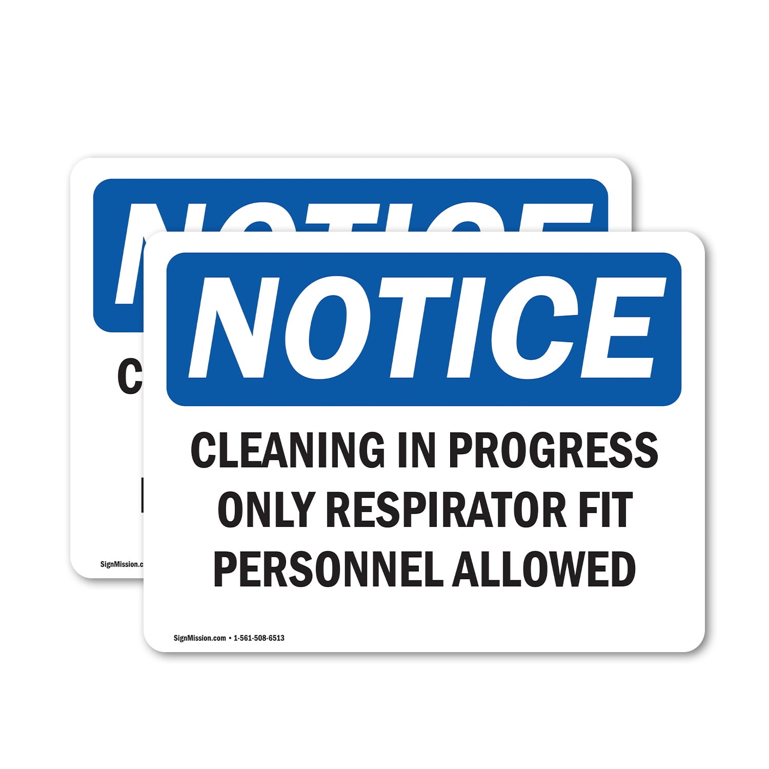 (2 Pack) Cleaning In Progress Only Respirator Fit OSHA Notice Sign ...