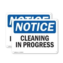 (2 Pack) Cleaning In Progress OSHA Notice Sign 18 Inch X 12 Inch Indoor / Outdoor Rust-Free Aluminum Metal Signs for Workplace, Workshop, and Construction Site, Made in the USA