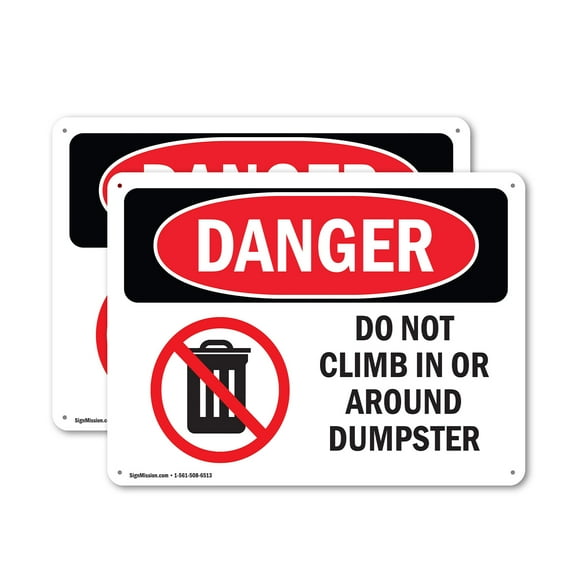 (2 Pack) Do Not Climb In Or Around Dumpster OSHA Danger Sign 14 Inch X 10 Inch Indoor / Outdoor Rust-Free Aluminum Metal Signs for Workplace, Workshop, and Construction Site, Made in the USA